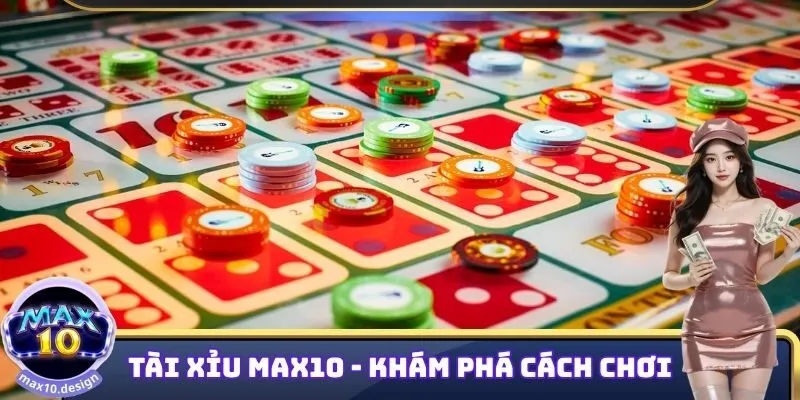 Tài Xỉu MAX10